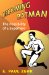  Becoming Batman: The Possibility of a Superhero