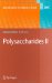 Polysaccharides II