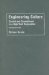  Engineering Culture: Control And Commitment in a High-tech Corporation