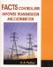  FACTS: Controllers in Power Transmission and Distribution