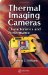  Thermal Imaging Cameras: Characteristics and Performance