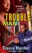  Trouble Man