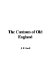 The Customs of Old England