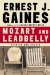  Mozart And Leadbelly: Stories And Essays