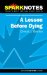  Sparknotes a Lesson Before Dying