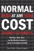  Normal at Any Cost: Tall Girls, Short Boys, and the Medical Industry's Quest to Manipulate Height