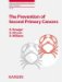 The Prevention of Second Primary Cancers: A Resource for Clinicians and Health Managers