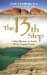 The 13th Step: A Global Journey in Search of Our Cosmic Destiny