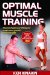  Optimal Muscle Training