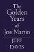 The Golden Years of Jess Martin