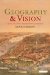  Geography and Vision: Seeing, Imagining and Representing the World