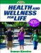  Health and Wellness for Life