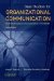  Case Studies for Organizational Communication: Understanding Communication Processes