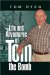  Life and Adventures of Tom the Bomb