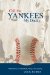  Call the Yankees My Daddy: Reflections on Baseball, Race, And Family