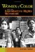  Women of Color and the Reproductive Rights Movement