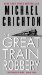 The Great Train Robbery