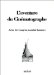  L'aventure Du Cinematographe: Actes Du Congres Mondial Lumiere