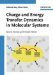  Charge and Energy Transfer Dynamics in Molecular Systems