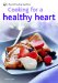  Cooking for a Healthy Heart