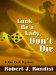  Luck Be a Lady, Don't Die