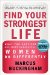  Find Your Strongest Life: What the Happiest and Most Successful Women Do Differently