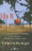  Ida B: ...And Her Plans to Maximize Fun Avoid Disaster and Possibly Save the World