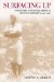  Surfacing Up: Psychiatry and Social Order in Colonial Zimbabwe, 19081968