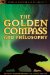 The Golden Compass and Philosophy: God Bites the Dust