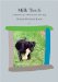  Milk Teeth: A Memoir of a Woman and Her Dog