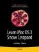  Learn Mac OS X Snow Leopard