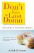 Don't Take the Last Donut: New Rules of Business Etiquette