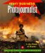  Photojournalist: In the Middle of Disaster