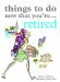  Things to Do Now That You're Retired