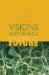  Visions for a Sustainable Energy Future