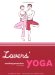  Lovers' Yoga: Soothing Stretches for Two