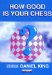  How Good Is Your Chess?