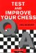  Test and Improve Your Chess: Numerical Evaluation and Other Improvement Techniques