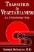  Transition to Vegetarianism: An Evolutionary Step