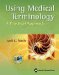  Using Medical Terminology: A Practical Approach