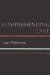 Comprehending Care: Problems and Possibilities in the Ethics of Care