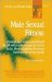  Male Sexual Fitness: Causes and Solutions for Andropause