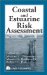  Coastal and Estuarine Risk Assessment