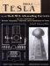  Nikola Tesla on His Work With Alternating Currents and Their Application to Wireless Telegraphy, Telephony, and Transmission of Power: An Extended Interview