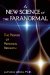 A New Science of the Paranormal: The Promise of Psychical Research