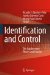  Identification and Control: The Gap Between Theory and Practice