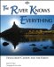 The River Knows Everything: Desolation Canyon and the Green