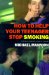  How to Help Your Teenager Stop Smoking