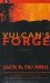 Vulcan's Forge: Library Edition