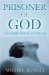  Prisoner of God
